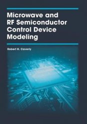 Microwave and Rf Semiconductor Control Device Modeling