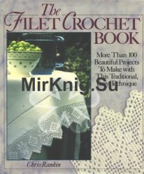 The Filet Crochet Book