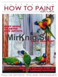 Australian How To Paint - Issue 21, 2017