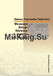 Wczesne dzieje Slowian w swietle ich jezyka