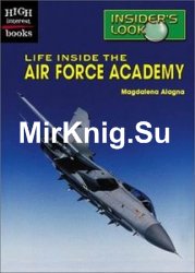 Life Inside the Air Force Academy