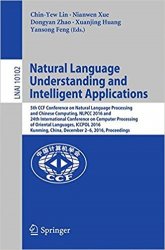 Natural Language Understanding and Intelligent Applications: 5th CCF Conference on Natural Language Processing and Chinese Computing, NLPCC 2016