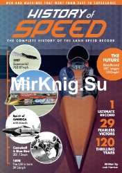 History of Speed: The complete history of the land speed record
