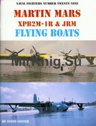 Martin Mars XPB2M-1R & JRM Flying Boats (Naval Fighters 29)