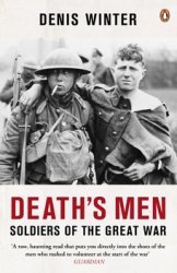 Death's Men: Soldiers of the Great War