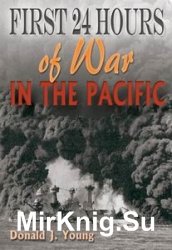 First 24 Hours of War in the Pacific