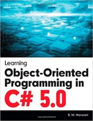 Learning Object-Oriented Programming in C# 5.0