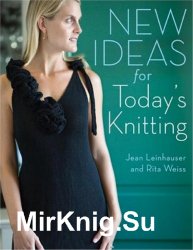 New Ideas for Todays Knitting