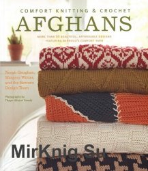 Comfort Knitting & Crochet Afghans