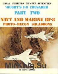 Voughts F-8 Crusader (Part 2) (Naval Fighters 17)