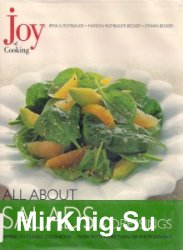 Joy of Cooking: All About Salads & Dressings