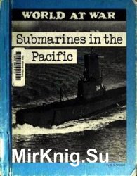 Submarines in the Pacific (World at War)