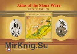 Atlas of the Sioux Wars