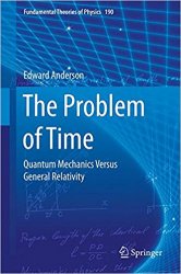 The Problem of Time: Quantum Mechanics Versus General Relativity