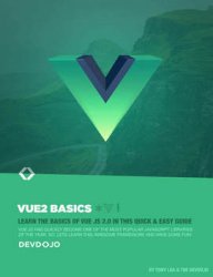 Vue.js 2 Basics: Learn the Basics of Vue.js and earn your Black Belt