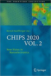 CHIPS 2020 VOL. 2: New Vistas in Nanoelectronics