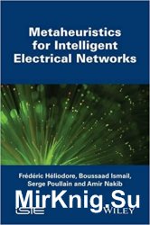 Metaheuristics for Intelligent Electrical Networks