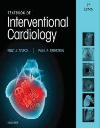 Textbook of Interventional Cardiology, 7th Edition
