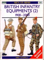 British Infantry Equipments (2) 19082000