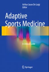 Adaptive Sports Medicine: A Clinical Guide
