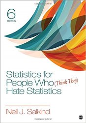 Statistics for People Who (Think They) Hate Statistics, 6th Edition