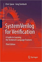 SystemVerilog for Verification: A Guide to Learning the Testbench Language Features, 3rd Edition