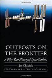 Outposts on the Frontier: A Fifty-Year History of Space Stations