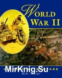 World War II (History of Warfare)