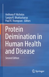 Protein Deimination in Human Health and Disease, 2nd Edition