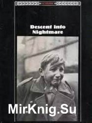 Descent Into Nightmare (The Third Reich Series)