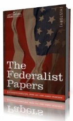 The Federalist Papers  ()