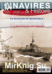 Navires & Histoire N104 - Octobre/Novembre 2017