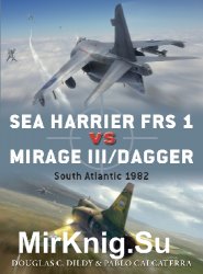Sea Harrier FRS 1 vs Mirage III/Dagger: South Atlantic 1982 (Osprey Duel 81)