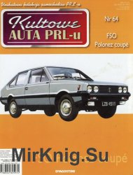 Kultowe Auta PRL-u  64 - FSO Polonez coupe