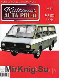 Kultowe Auta PRL-u  63 - RAF-2203 Latvija