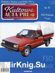 Kultowe Auta PRL-u  70 - FSO Polonez Truck