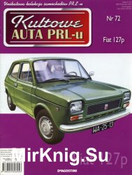 Kultowe Auta PRL-u  72 - Fiat 127p