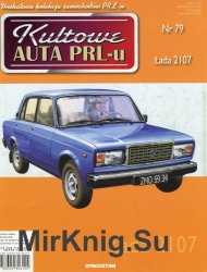 Kultowe Auta PRL-u  79 - Lada 2107