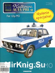 Kultowe Auta PRL-u  specjalny 7 - Fiat 125p MO