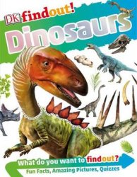 DK findout! Dinosaurs