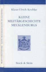 Kleine Militargeschichte Mecklenburgs