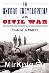 The Oxford Encyclopedia of the Civil War
