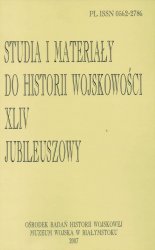 Studia i Materialy do Historii Wojskowosci. Tom 44