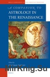 A Companion to Astrology in the Renaissance