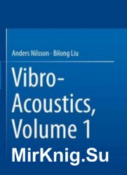 Vibro-Acoustics, Volume 1-3