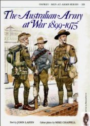 The Australian Army at War 18991975