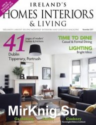 Ireland's Homes Interiors & Living - November 2017