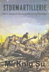 Sturmartillerie: From Assault Guns to Hunting Panther (Armor Series 3)