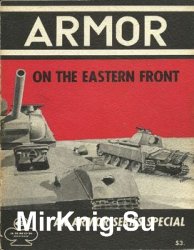 Armor on the Eastern Front (Armor Series 6)