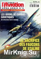 Les Avions de Combat Sovietique (Le Fana de LAviation Hors Serie 6)
